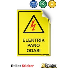 ZiPrinter Elektrik Pano Odası Isg Uyarı Levhası Etiket 15X21 cm