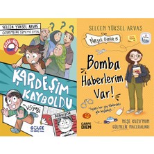 Gülce Kitap Kardeşim Kayboldu ve Bomba Haberlerim Var (Selcen Yüksel Arvas)