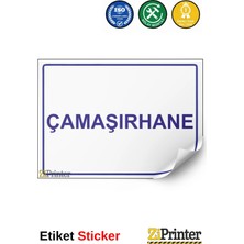 ZiPrinter Çamaşırhane Isg Uyarı Levhası Etiket 15X21 cm