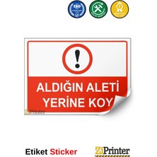 ZiPrinter Giriş ve Çıkış Kapısıdır, Park Etmeyin Isg Uyarı Levhası Etiket 15X21 cm