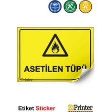 ZiPrinter Asetilen Tüpü Isg Uyarı Levhası Etiket 15X21 cm