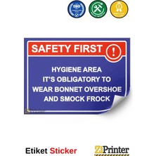 ZiPrinter Safety Fırst! Hygıene Area It’s Oblıgatory To Wear Bonnet Isg Uyarı Levhası Etiket 15X21 cm