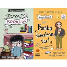 Timaş Çocuk Rüya Korkusu - Rüya Maceraları ve Bomba Haberlerim Var (Selcen Yüksel Arvas)