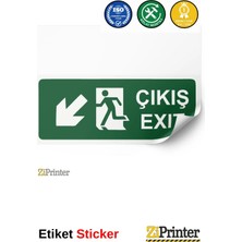 ZiPrinter Çıkış Exıt Isg Uyarı Levhası Etiket 15X21 cm