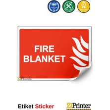 ZiPrinter Fire Blanket Isg Uyarı Levhası Etiket 15X21 cm