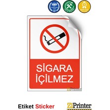 ZiPrinter Sigara Içilmez Isg Uyarı Levhası Etiket 15X21 cm