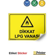 ZiPrinter Dikkat Lpg Vanası Isg Uyarı Levhası Etiket 15X21 cm