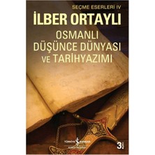 Lisinya Osmanlı Düşünce Dünyası ve Tarih Yazımı
