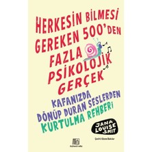 Lisinya Herkesin Bilmesi Gereken 500’DEN Fazla Psikolojik Gerçek