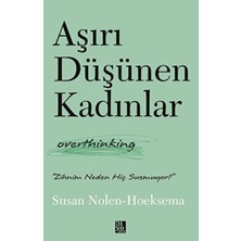 Lisinya Aşırı Düşünen Kadınlar