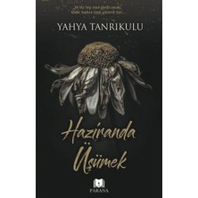 Lisinya Haziranda Üşümek