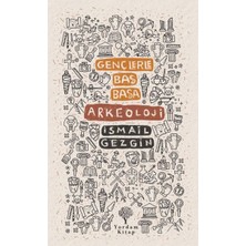 Lisinya Gençlerle Baş Başa Arkeoloji