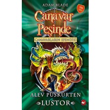 Lisinya Canavar Peşinde 57 - Canavarların Efendisi Alev Püskürten Lustor
