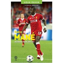Lisinya Sadio Mane Afrika'nın Incisi - Futbolun Yıldızları