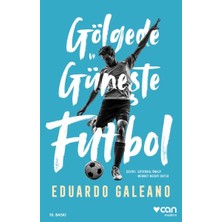 Lisinya Gölgede ve Güneşte Futbol