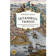Lisinya Istanbul Tarihi - Imparatorluklar Başkentinin 2500 Yıllık Tarihi