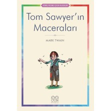 Lisinya Tom Sawyer’ın Maceraları - Renkli Resimli Çocuk Klasikleri