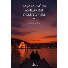 Lisinya Yaşayacağım Anılarımı Özlüyorum