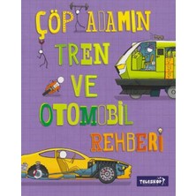 Lisinya Çöp Adamın Tren ve Otomobil Rehberi