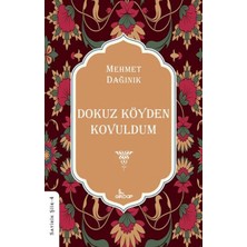 Lisinya Dokuz Köyden Kovuldum