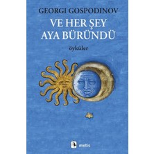 Lisinya ve Her Şey Aya Büründü
