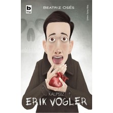 Lisinya Kalpsiz Erik Vogler