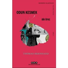 Lisinya Odun Kesmek - Modern Klasikler
