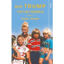 Lisinya Bir Trump Yetiştirmek