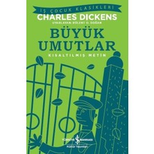 Lisinya Büyük Umutlar-Kısaltılmış Metin