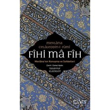 Lisinya Fihi Ma Fih-Mevlana'nın Konuşma ve Sohbetleri
