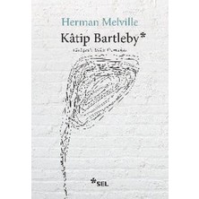 Lisinya Katip Bartleby - Bir Wall Steet Hikayesi