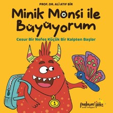 Lisinya Minik Monsi ile Büyüyorum Cesur Bir Nefes Küçük Bir Kalpten Başlar