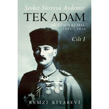 Lisinya Tek Adam Cilt 1 (Büyük Boy) - Mustafa Kemal 1881-1919