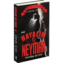 Ulugo Hayalim Neymar 2 - Feleğin Sillesi