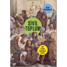 Lisinya Sivil Toplum Bir Fikrin Eleştirel Tarihi