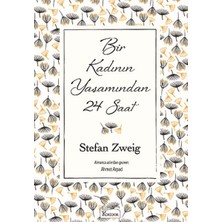 Lisinya Bir Kadının Yaşamından 24 Saat (Bez Ciltli)