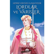 Lisinya Lordlar ve Varisler - Hepimiz Gökyüzü Olmak Istedik (Beyaz Şömiz)