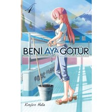 Lisinya Beni Ay’a Götür Cilt 4