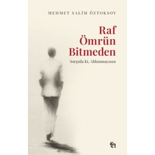 Lisinya Raf Ömrün Bitmeden