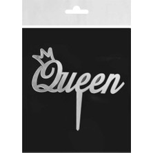 Hayaller Dükkanı Pasta Süsü Pleksi Queen Gümüş Pk:1