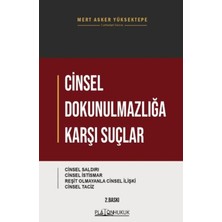 Platon Hukuk Cinsel Dokunulmazlığa Karşı Suçlar