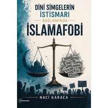 Fenomen Yayıncılık Dini Simgelerin Istismarı Bağlamında Islamafobi