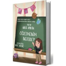 Bilgi Ağacı Yayınları Öğretmenim Nerede?