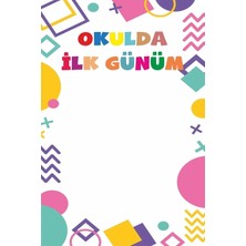 Prime Concept Okulda Ilk Günüm Hatıra Fotoğraf Panosu Branda 100X150 cm