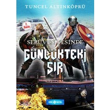 Serüven Peşinde 24 Günlükteki Sır  - Tuncel Altınköprü
