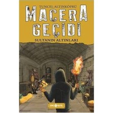 Macera Geçidi: Sultanın Altınları - Tuncel Altınköprü