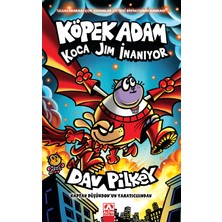 Altın Kitaplar Köpek Adam 14 - Koca Jim Inanıyor - Dav Pilkey