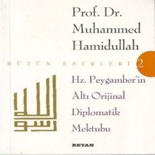 Bilfold Hz. Peygamber'in Altı Orijinal Diplomatik Mektubu