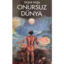 Paşa Onursuz Dünya