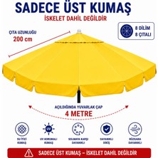 Şemsiyecim Alüminyum Şemsiye Kumaşı 4 Metre 8 Dilim Uv Korumalı Üst Kumaş